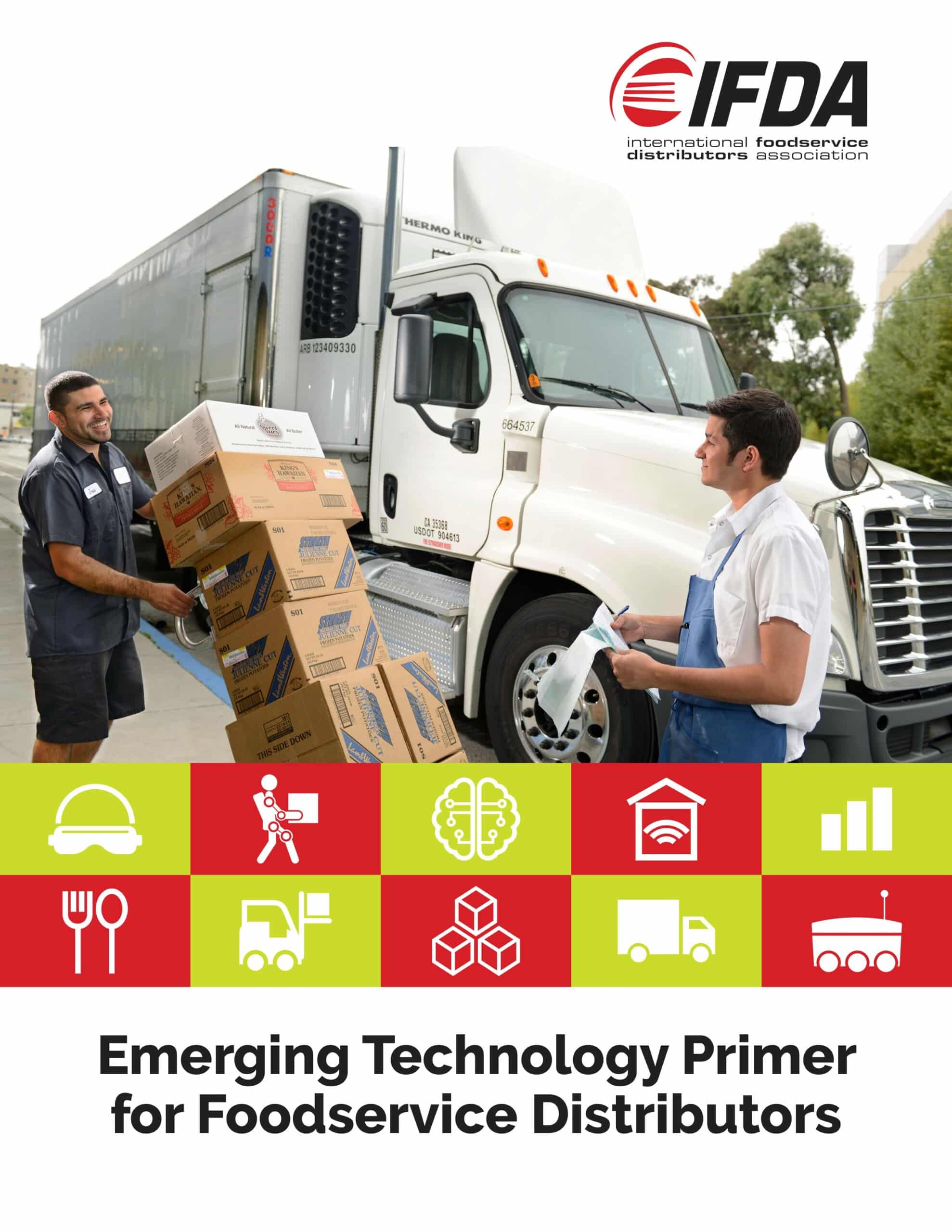 Emerging Technology Primer for Foodservice Distributors International Foodservice Distributors