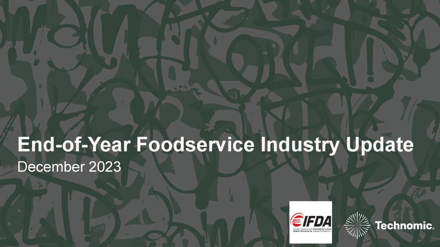 2023 EndofYear Foodservice Industry Update International Foodservice Distributors Association